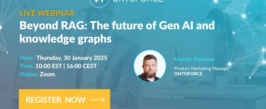 Image webinar Beyond RAG: The future of Gen AI and knowledge graphs