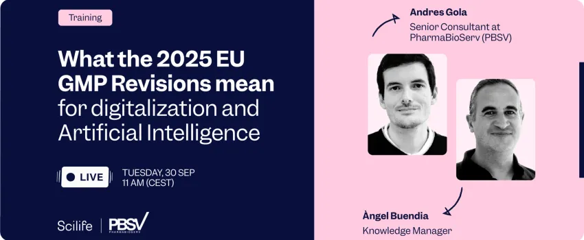 What the 2025 EU GMP Revisions mean for digitalization and Artificial Intelligence
